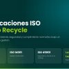 Certificaciones ISO Ecobio Recycle: ISO 9001, ISO 14001, ISO 45001 y cumplimiento normativo